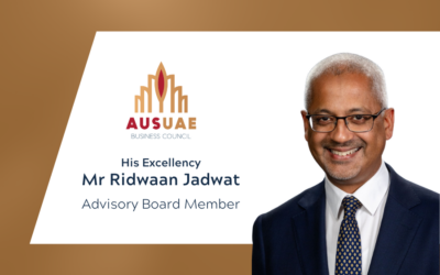 His Excellency Mr Ridwaan Jadwat joins Australia UAE Business Council Advisory Board